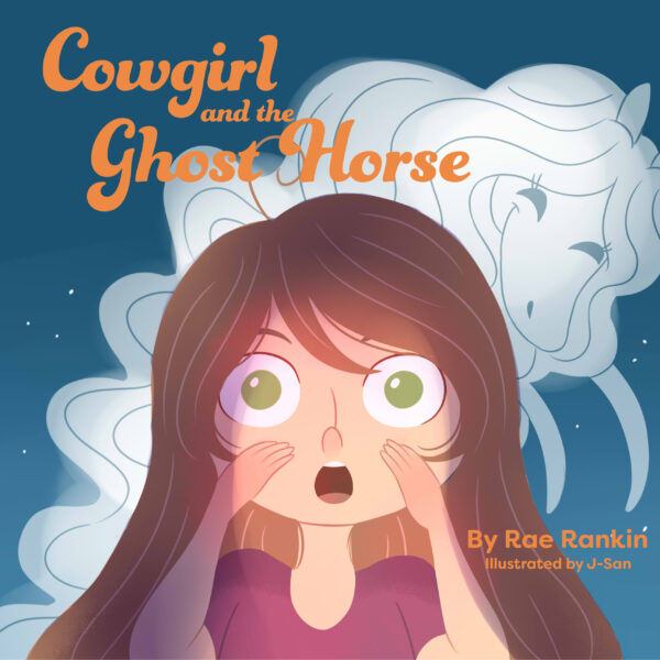 Cover for the book Cowgirl and the Ghost Horse