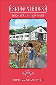 Summer Book Review: Show Strides School Horses and Ponies