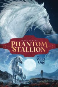 Book Review: The Phantom Stallion: The Wild One